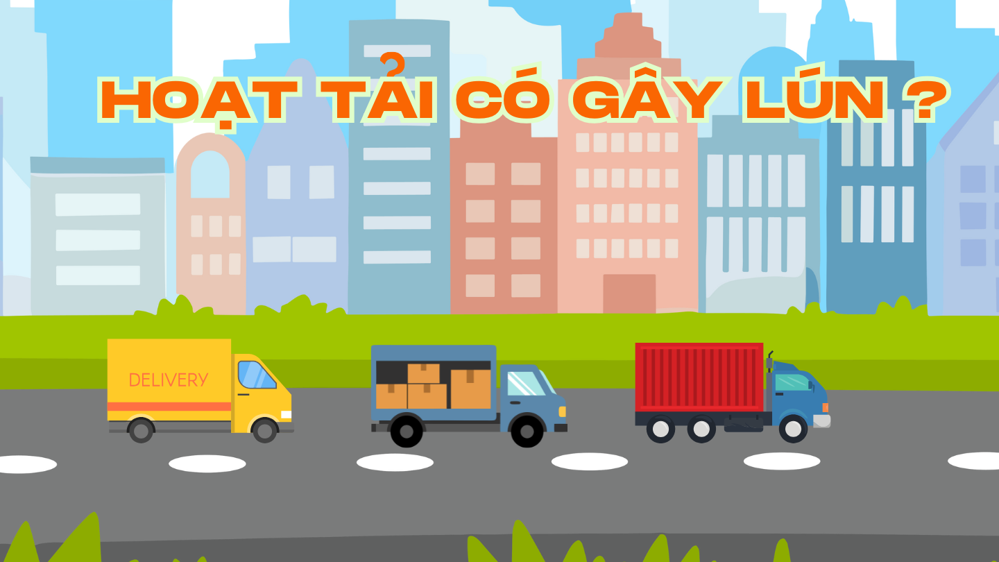 Hoạt tải có gây lún không ?